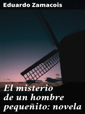 cover image of El misterio de un hombre pequeñito
